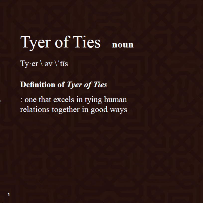 Who is a Tyer of Ties?
